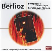 Berlioz: symphonie fantastique/le carnaval romain cover image