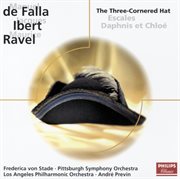 Falla: el sombrero de tres picos / ibert: escales / ravel: daphnis & chloe cover image