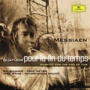 Messiaen: quatuor pour la fin du temps cover image