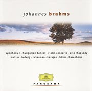 Brahms: symphony no.3; hungarian dances; violin concerto; alto rhapsody cover image