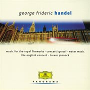 Handel: water music; concerti grossi cover image