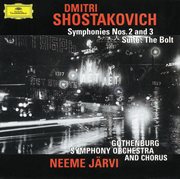 Shostakovich: symphonies nos. 2 & 3; the bolt cover image