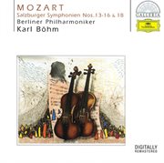 Mozart: symphonies nos. 13-16, 18 cover image
