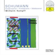 Schumann: kinderszenen; kreisleriana; waldszenen cover image