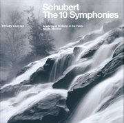 Schubert: the ten symphonies cover image