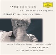 Ravel: sheherazade / tombeau / pavane; debussy: danses / ballades de villon cover image