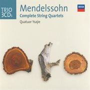 Mendelssohn: the string quartets cover image