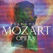 Essential mozart opera cover image