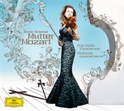 Mozart: the violin concertos cover image