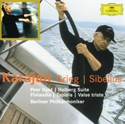 Grieg: peer gynt suites; holbert suite / sibelius: finlandia; tapiola; valse triste cover image