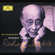 The incomparable rudolf serkin cover image