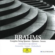 Brahms: complete string quartets, quintets & sextets cover image