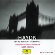 Haydn: the 12 "london" symphonies cover image