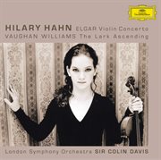 Elgar: violin concerto, op.61 / vaughan williams: the lark ascending cover image