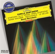 Saint-saens: symphony no.3 "organ"; bacchanale from "samson et dalila"; prelude from "le deluge"; da cover image
