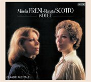 Mirella freni - renata scotto: in duet cover image