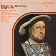 Music to entertain henry viii cover image