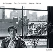 Cage: early piano music cover image