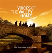Voices of the valley: home (international version) cover image