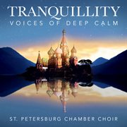 Tranquillity - voices of deep calm cover image