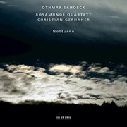 Othmar schoeck: notturno cover image