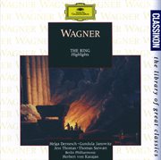Wagner: the ring - highlights cover image