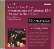 Bartok: sonata for 2 pianos and percussion / mozart/debussy cover image
