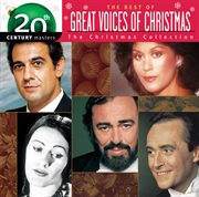 Great voices of christmas best of/20th century cover image