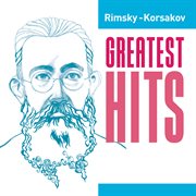 Rimsky-korsakov greatest hits cover image