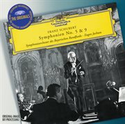 Schubert: symphonies nos. 5 & 9 cover image
