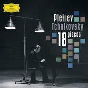 Tchaikovsky: 18 pieces for solo piano, op. 72 cover image