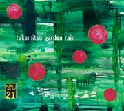 Takemitsu: garden rain cover image