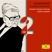 Shostakovich: chamber symphonies (2 cd's) cover image