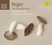 Reger: the string quartets cover image