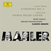 Mahler: symphonie no.4; berg: 7 fruhe lieder cover image