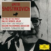 Shostakovich: the story of the priest and his helper balda; lady macbeth-suite cover image