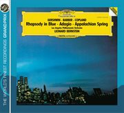 Gershwin: rhapsody in blue / copland: appalachian spring / barber: adagio for strings cover image