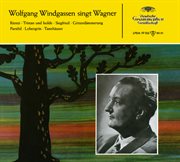 Wolfgang windgassen sings wagner cover image