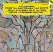 Schoenberg: ode to napoleon; webern: string trio cover image