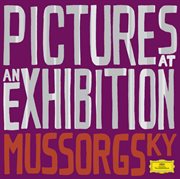 Mussorgsky: pictures at an exhibition cover image