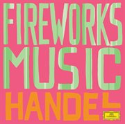 Handel: fireworks cover image