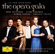 The opera gala - live from baden-baden cover image