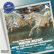 Handel: water music & fireworks music cover image