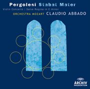 Pergolesi: stabat mater; violin concerto; salve regina in c minor cover image