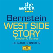 Bernstein: west side story - symphonic dances cover image