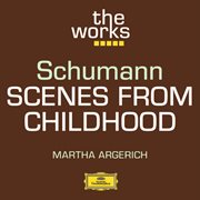 Schumann: scenes from childhood cover image