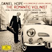 The romantic violinist - a celebration of joseph joachim cover image