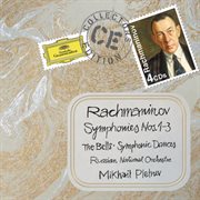 Rachmaninov: symphonies nos.1-3; the bells; symphonic dances cover image