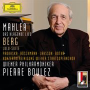 Mahler: das klagende lied / berg: lulu-suite cover image