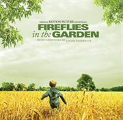 Fireflies in the garden - original motion picture soundtrack cover image